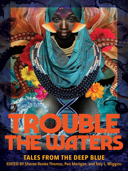 Title details for Trouble the Waters by Sheree Renée Thomas - Available